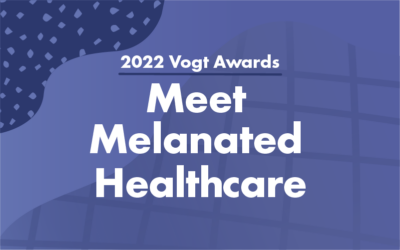 Meet Melanated Healthcare, 2022 Vogt Award Recipient