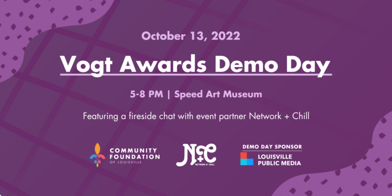 2022 Updated Vogt Awards Demo Day with Network and Chill