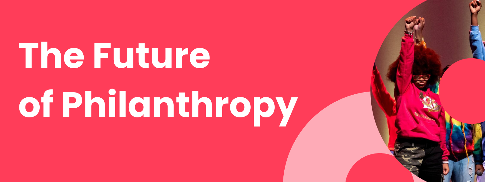 Blog: The Future of Philanthropy