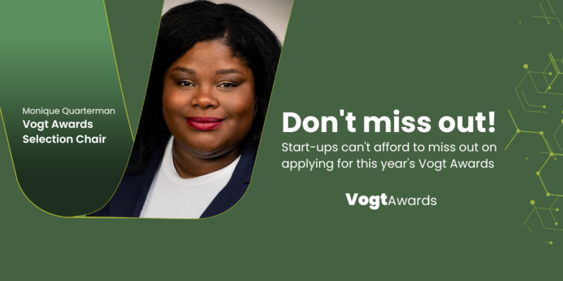 Don't miss out! Start-ups can't afford to miss applying to this year's Vogt Awards! Learn more