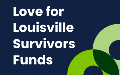 Love for Louisville Survivors Funds